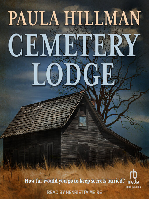 Title details for Cemetery Lodge by Paula Hillman - Available